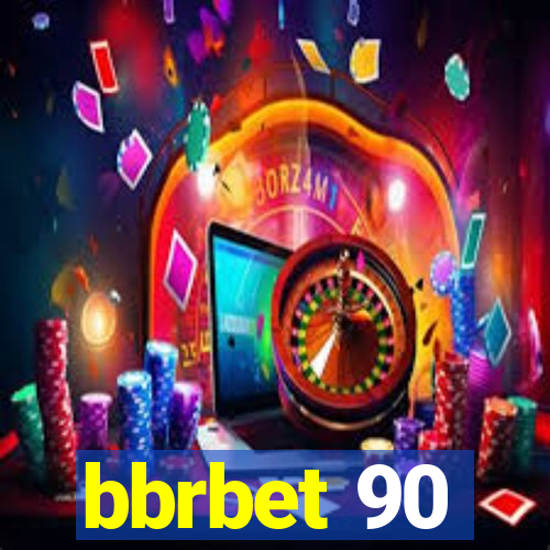 bbrbet 90